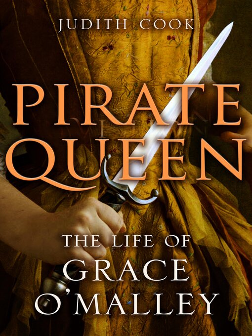 Title details for Pirate Queen by Judith Cook - Available